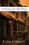 Anarchy & Old Dogs