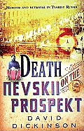 Death On The Nevskii Prospekt