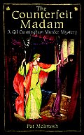 Counterfeit Madam: A Gil Cunningham Mystery Set in Medieval Scotland