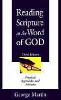 Reading Scripture as the Word of God Practical Approaches & Attitudes