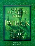 Quiet Moments With Patrick & The Celtic