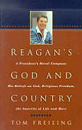 Reagans God & Country A Presidents M