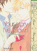 Your Story Ive Known