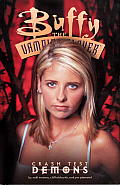Buffy the Vampire Slayer Crash Test Demons