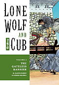 Lone Wolf & Cub Volume 2 The Gateless Barrier