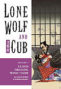 Lone Wolf & Cub Volume 7 Cloud Dragon Wind Tiger