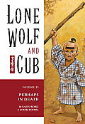 Lone Wolf & Cub Volume 25 Perhaps in Death