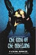 Ring of the Nibelung Volume 2 Siegfried & Gotterdammerung The Twilight of the Gods