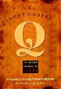 Lost Gospel Q The Original Sayings of Jesus