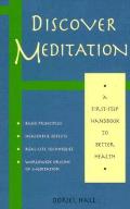 Discover Meditation A First Step Handbook