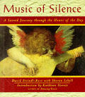 Music Of Silence A Sacred Journey Throug