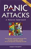 Panic Attacks 2nd Edition A Natural Approach