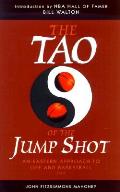 Tao Of The Jump Shot An Eastern Approach