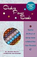 Chakra Power Beads Tapping the Power of Energy Stones to Unlock Your Inner Potential