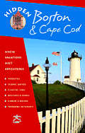 Hidden Boston & Cape Cod 6th Edition Including