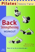 Pilates Personal Trainer Back Strengthening Workout Illustrated Step By Step Matwork Routine