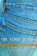 In Your Jeans A Pocket Guide to Your Changing Body