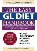 The Easy Gl Diet Handbook: Lose Weight with the Revolutionary Glycemic Load Program