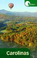 Hidden Carolinas Including Asheville Great Smoky Mountains Outer Banks & Charleston