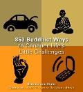 865 Buddhist Ways to Conquer Lifes Little Challenges