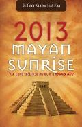 2013 Mayan Sunrise
