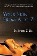 Your Skin From A To Z