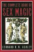 Complete Book Of Sex Magic