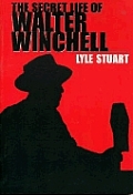 Secret Life Of Walter Winchell