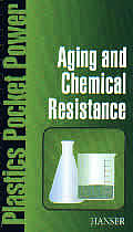 Aging & Chemical Resistance