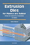 Extrusion Dies For Plastics & Rubber 3rd Edition