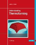 Understanding Thermoforming 2e