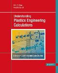 Understanding Plastics Engineering Calculations
