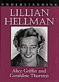 Understanding Lillian Hellman