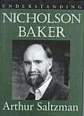 Understanding Contemporary American Literature||||Understanding Nicholson Baker
