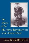 Impact of the Haitian Revolution in the Atlantic World