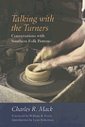 Talking with the Turners Conversations with Southern Folk Potters With Audio CD
