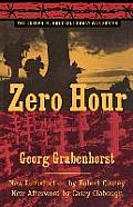 The Joseph M. Bruccoli Great War Series||||Zero Hour