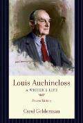 Louis Auchincloss: A Writer's Life