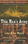 This Man's Army: A War in Fifty-Odd Sonnets