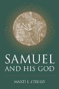 Samuel & His God