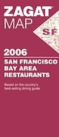 Zagat San Francisco Bay Area Restaurants