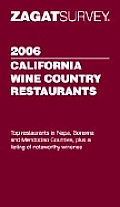 Zagat 2006 California Wine Country Resta