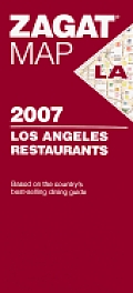 Zagat 2007 Los Angeles Restaurants Map