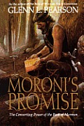 Moronis Promise The Converting Power Of