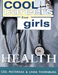 Cool Careers For Girls In Health