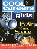 Cool Careers For Girls In Air & Space