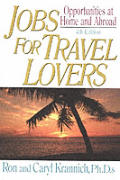 Jobs For Travel Lovers 4th Edition Opportunities