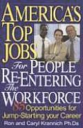 America's Top Jobs for People Re-Entering the Workforce