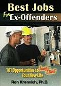 Best Jobs For Ex Offenders 101 Opportunities To Jump Start Your New Life