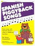Spanish Piggyback Songs